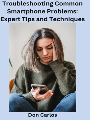 cover image of Troubleshooting Common Smartphone Problems